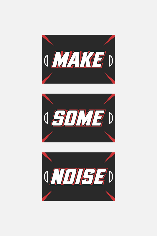 Make Some Noise Chant Signs perfect for school football team and cheer squads.